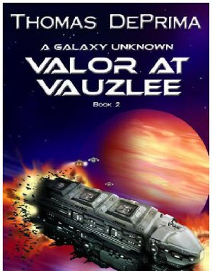 [A Galaxy Unknown 02] • Valor at Vauzlee